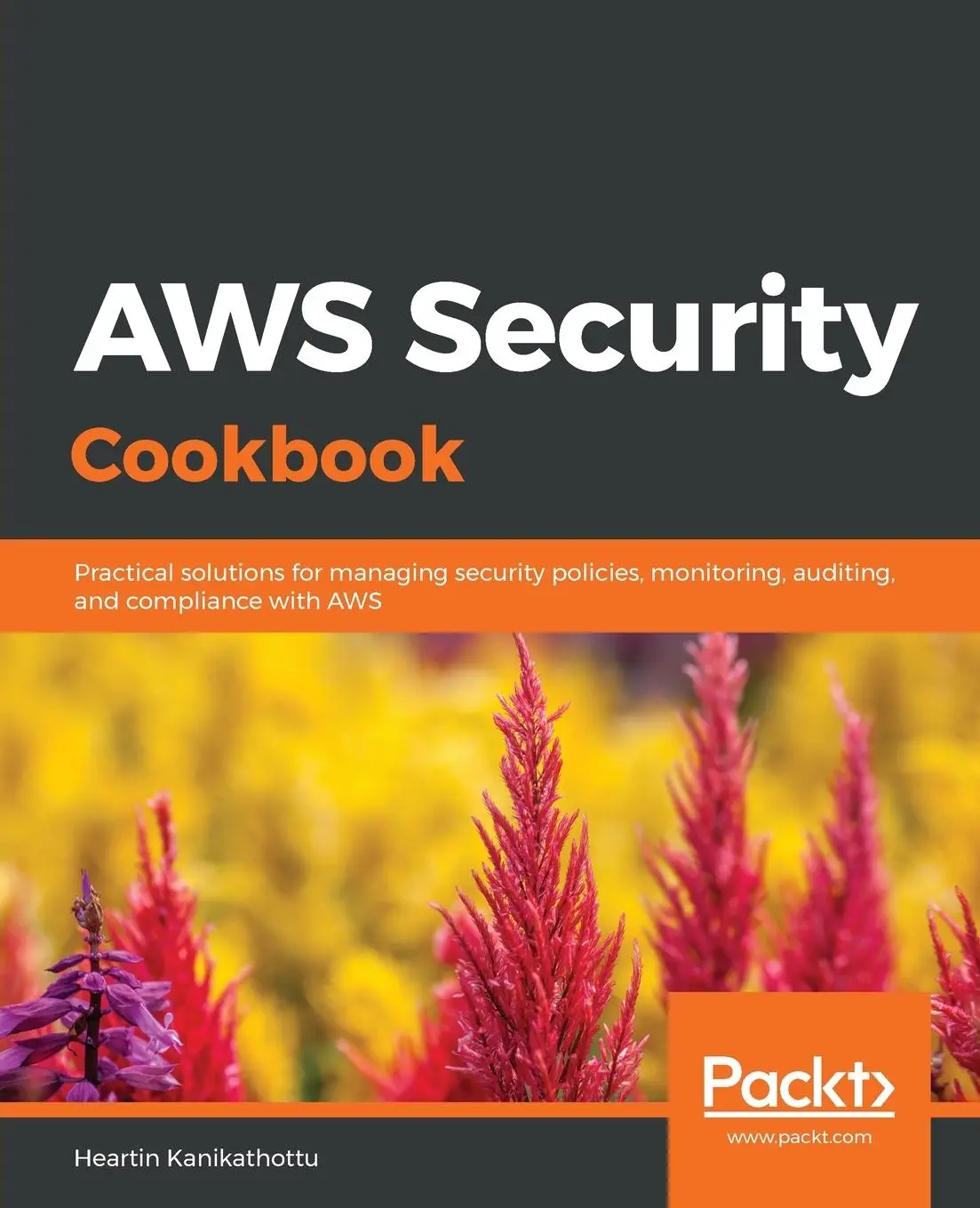 Cover: 9781838826253 | AWS Security Cookbook | Heartin Kanikathottu | Taschenbuch | Englisch