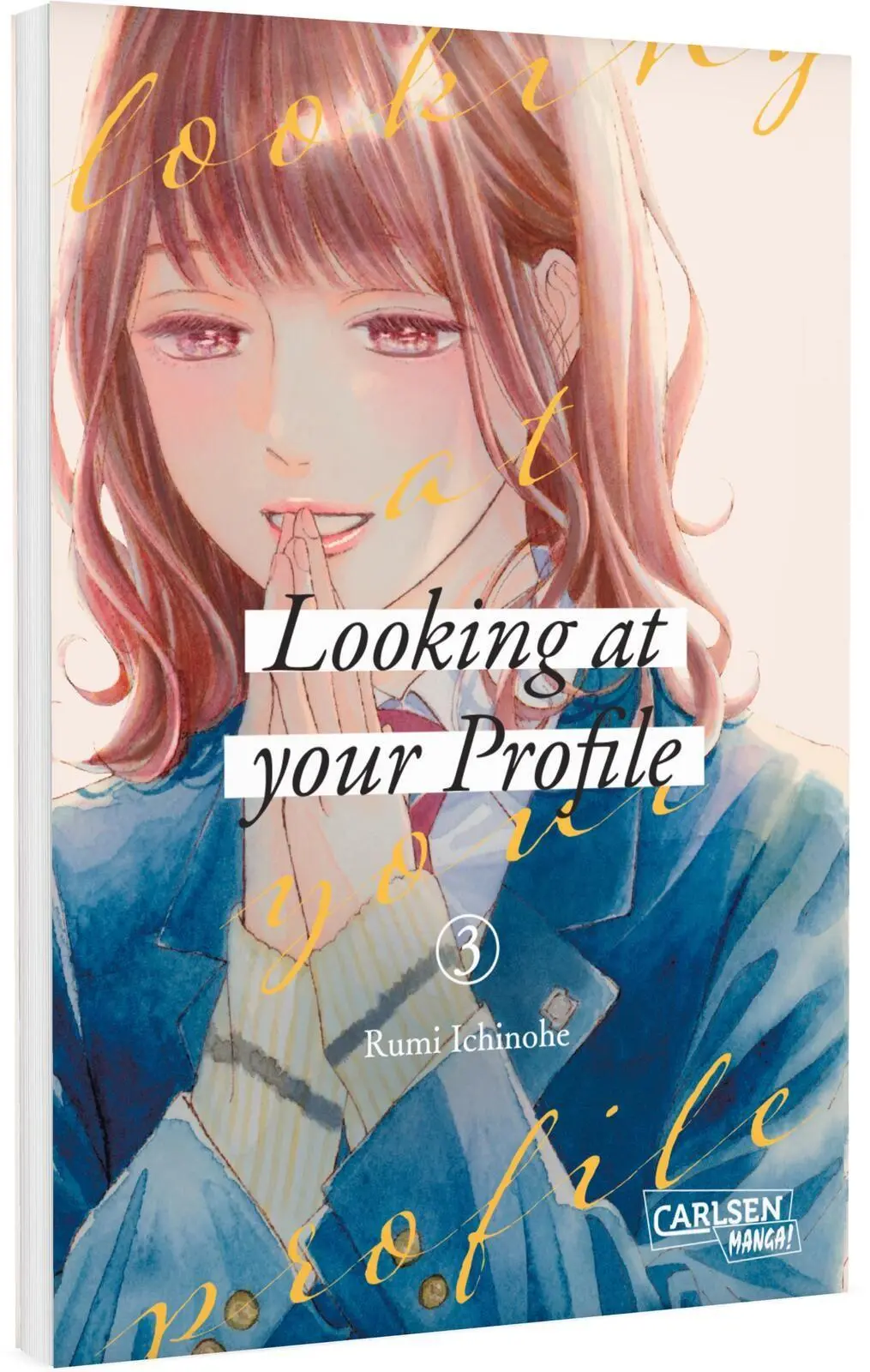 Cover: 9783551806253 | Looking at Your Profile 3 | Rumi Ichinohe | Taschenbuch | 196 S.