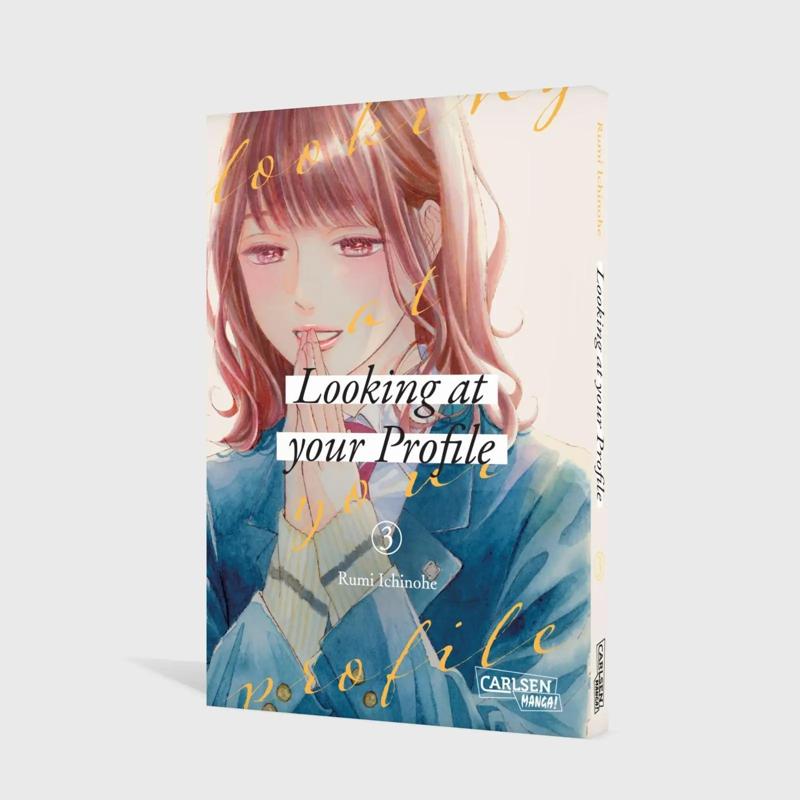 Bild: 9783551806253 | Looking at Your Profile 3 | Rumi Ichinohe | Taschenbuch | 196 S.