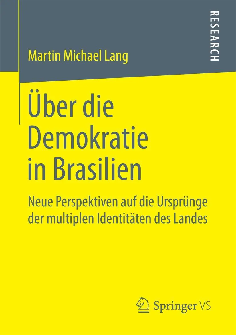 Cover: 9783658206253 | Über die Demokratie in Brasilien | Martin Michael Lang | Taschenbuch