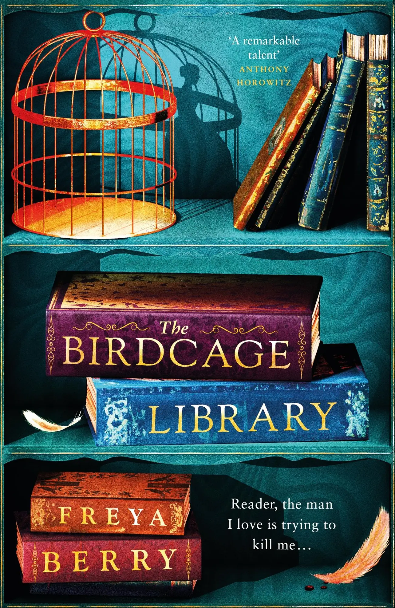 Cover: 9781472276353 | The Birdcage Library | Freya Berry | Buch | Gebunden | Englisch | 2023