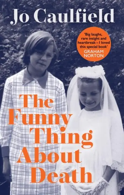Cover: 9781846976353 | The Funny Thing About Death | Jo Caulfield | Buch | Gebunden | 2023