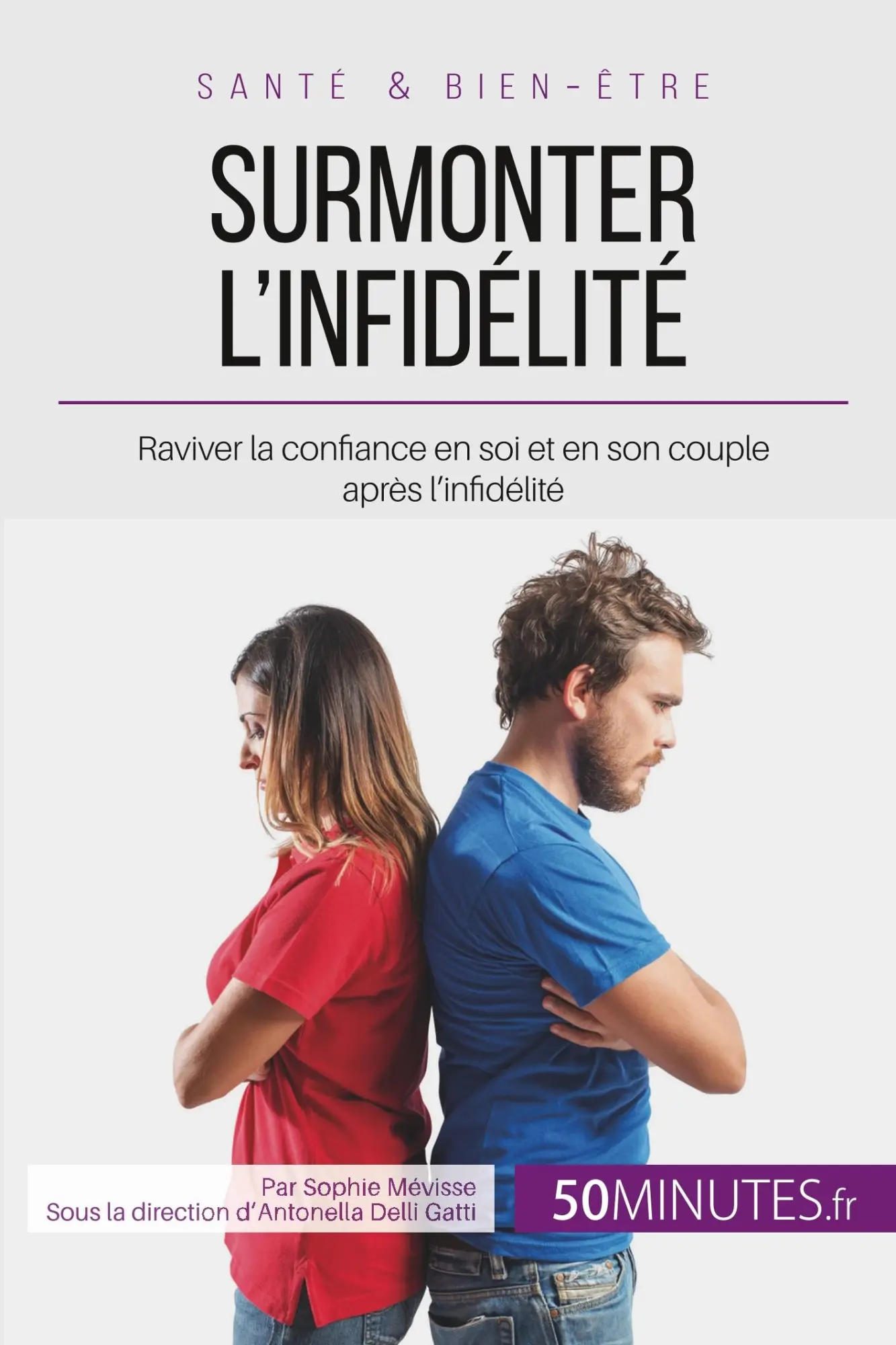 Cover: 9782806276353 | Surmonter l'infidélité | Sophie Mévisse | Taschenbuch | 84 S. | 2018