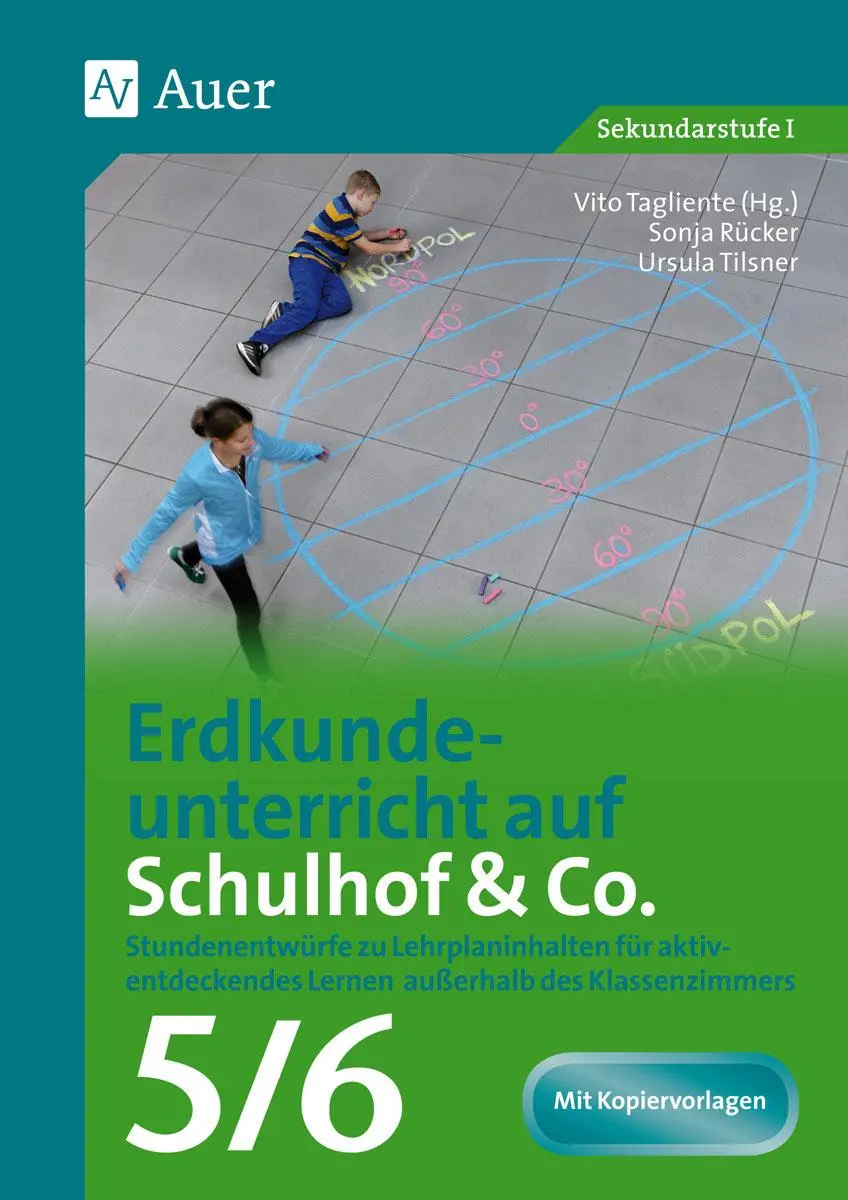 Cover: 9783403076353 | Erdkundeunterricht auf Schulhof &amp; Co. Klasse 5-6 | Rücker (u. a.)