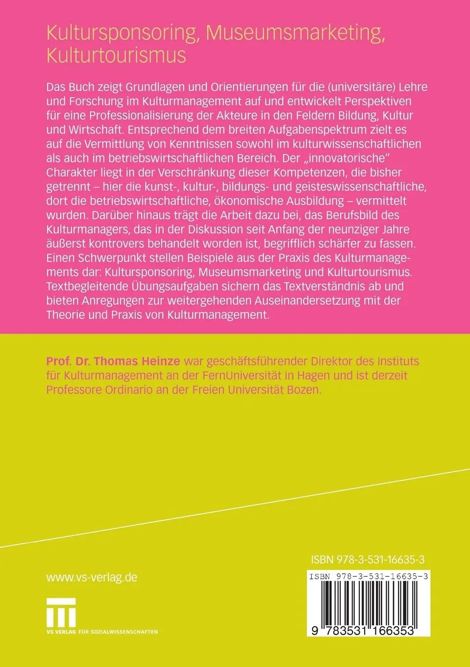 Rückseite: 9783531166353 | Kultursponsoring, Museumsmarketing, Kulturtourismus | Thomas Heinze