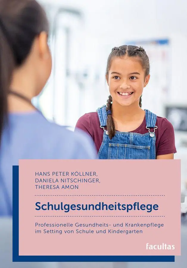 Cover: 9783708926353 | Schulgesundheitspflege | Hans Peter Köllner (u. a.) | Taschenbuch