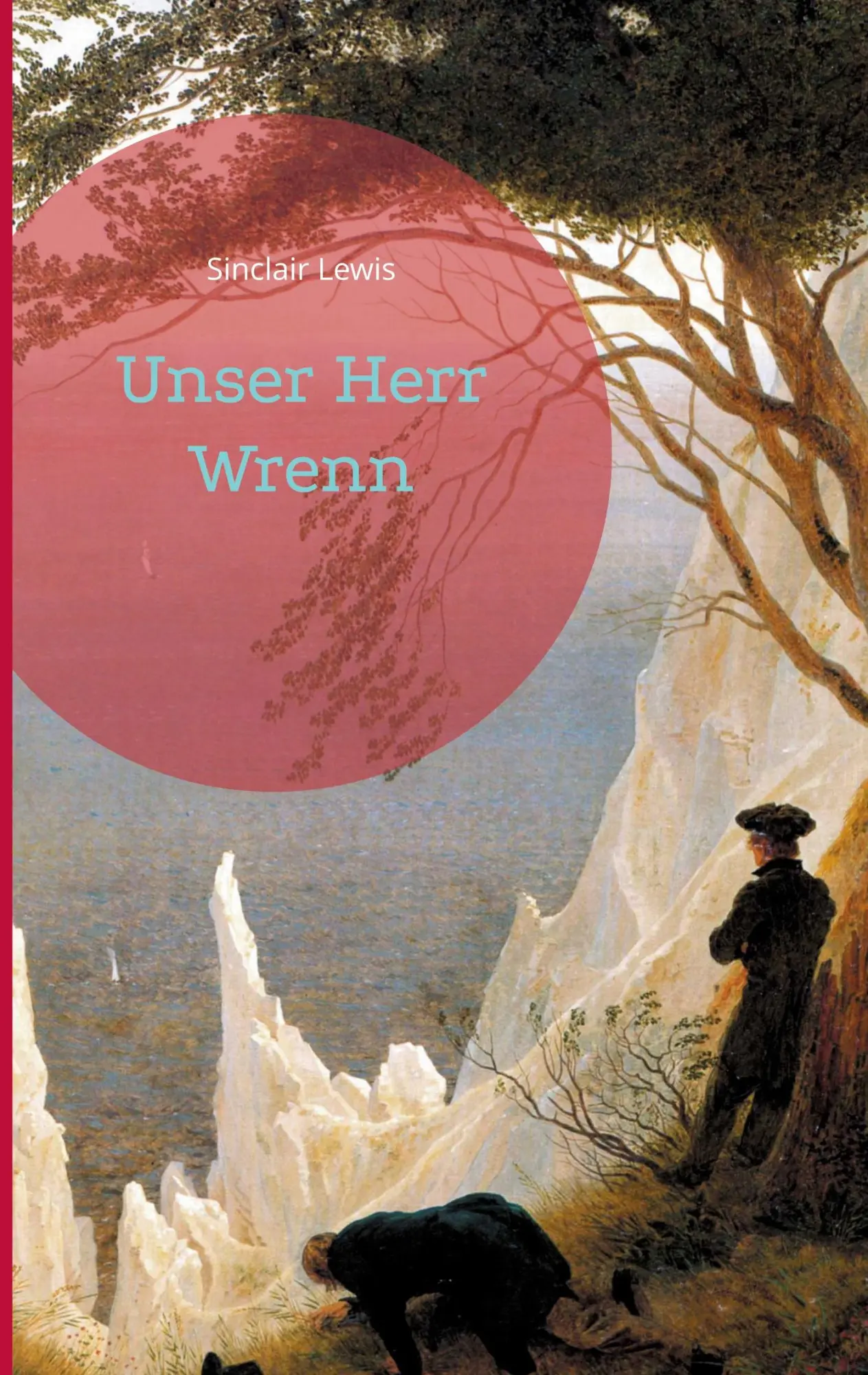 Cover: 9783755766353 | Unser Herr Wrenn | Sinclair Lewis | Taschenbuch | Paperback | 272 S.