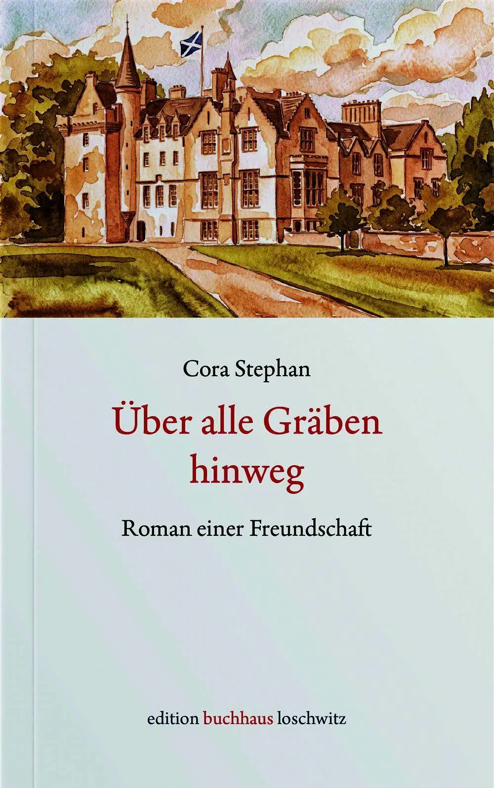 Cover: 9783982786353 | Über alle Gräben | Roman einer Freundschaft | Cora Stephan | Buch