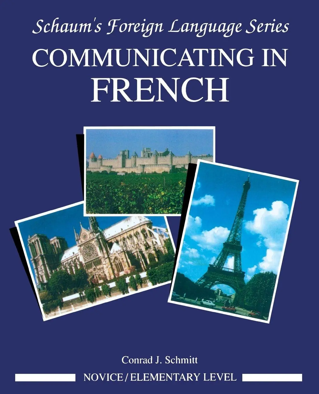 Cover: 9780070566453 | SCH COMMUNICAT FRENCH/NOVICE | Schmitt | Taschenbuch | Englisch | 1991