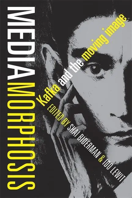 Cover: 9780231176453 | Mediamorphosis – Kafka and the Moving Image | Shai Biderman | Buch