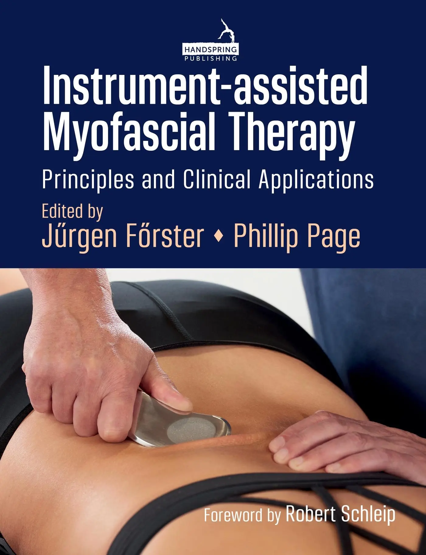 Cover: 9781913426453 | Instrument-assisted Myofascial Therapy | Jurgen Forster (u. a.) | Buch