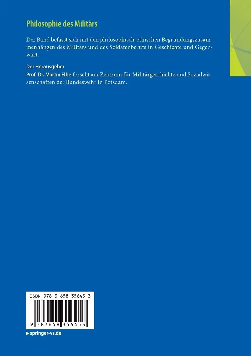 Rückseite: 9783658356453 | Philosophie des Militärs | Martin Elbe | Taschenbuch | viii | Deutsch