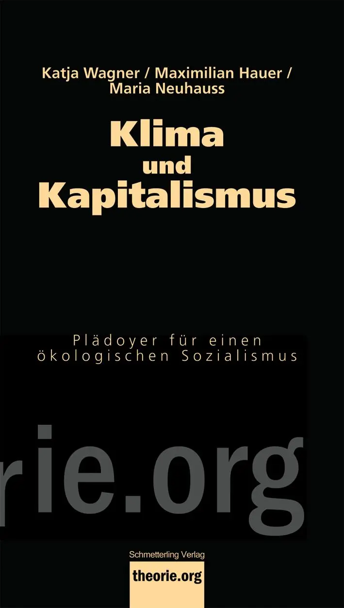 Cover: 9783896576453 | Klima und Kapitalismus | Plädoyer für einen ökologischen Sozialismus