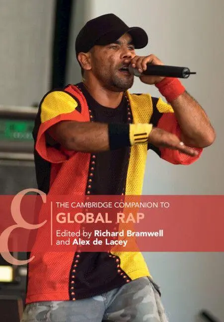 Cover: 9781009096553 | The Cambridge Companion to Global Rap | Richard Bramwell (u. a.)