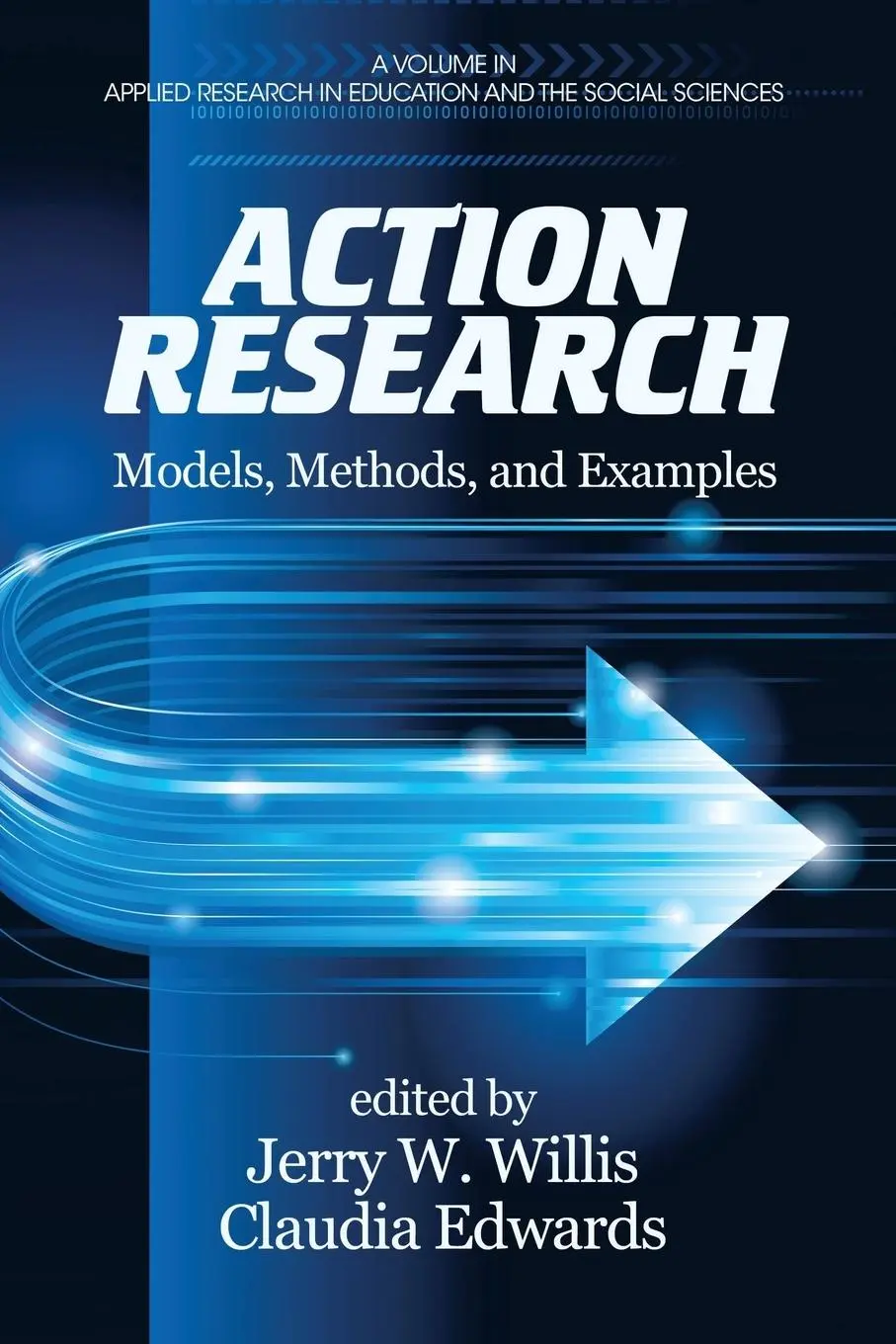 Cover: 9781623966553 | Action Research | Models, Methods, and Examples | Willis (u. a.)