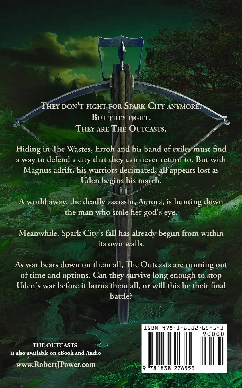 Rückseite: 9781838276553 | The Outcasts | Book Three of the Spark City Cycle | Robert J Power