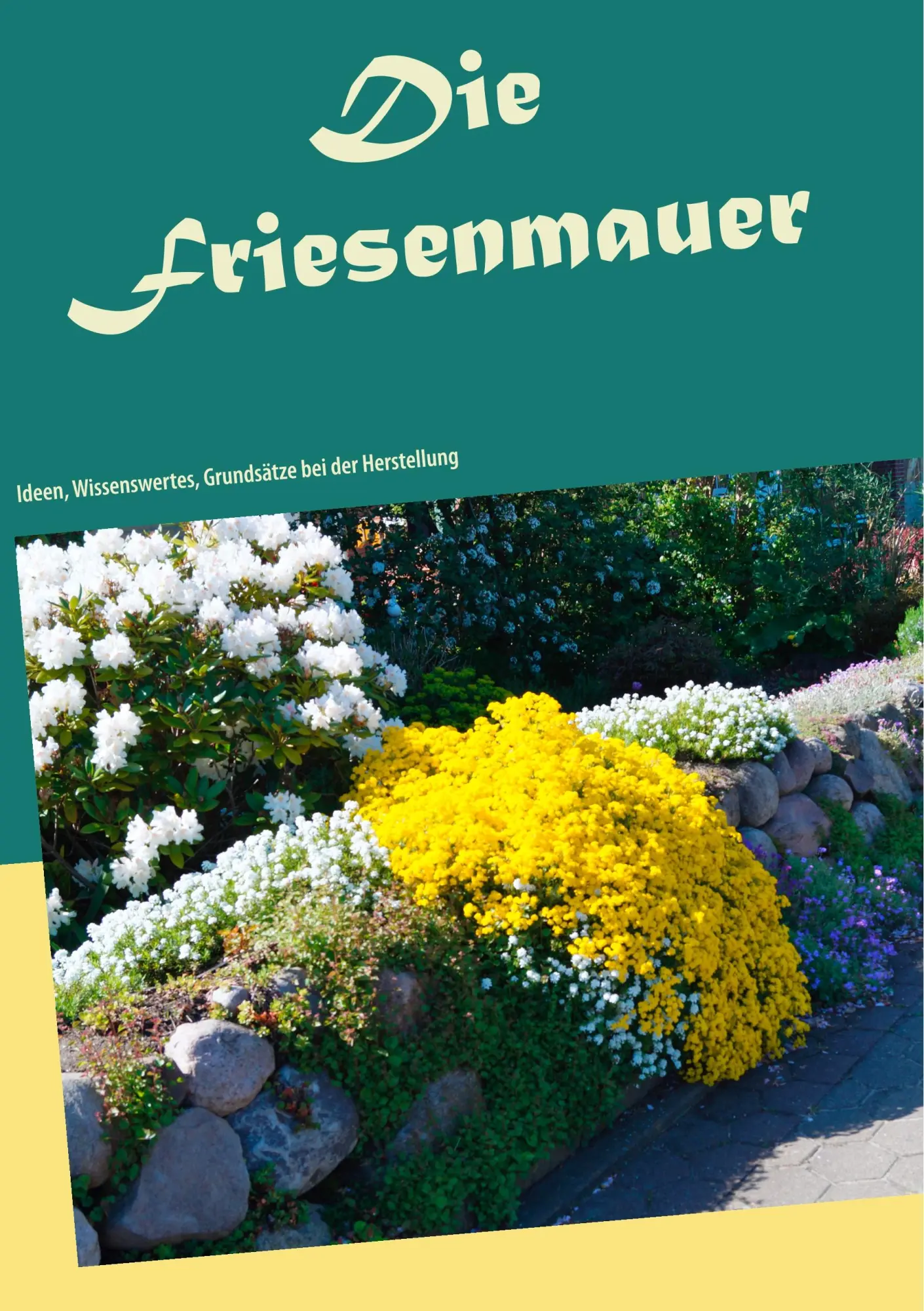 Cover: 9783743176553 | Die Friesenmauer | Michael Dahms (u. a.) | Taschenbuch | 112 S. | 2018