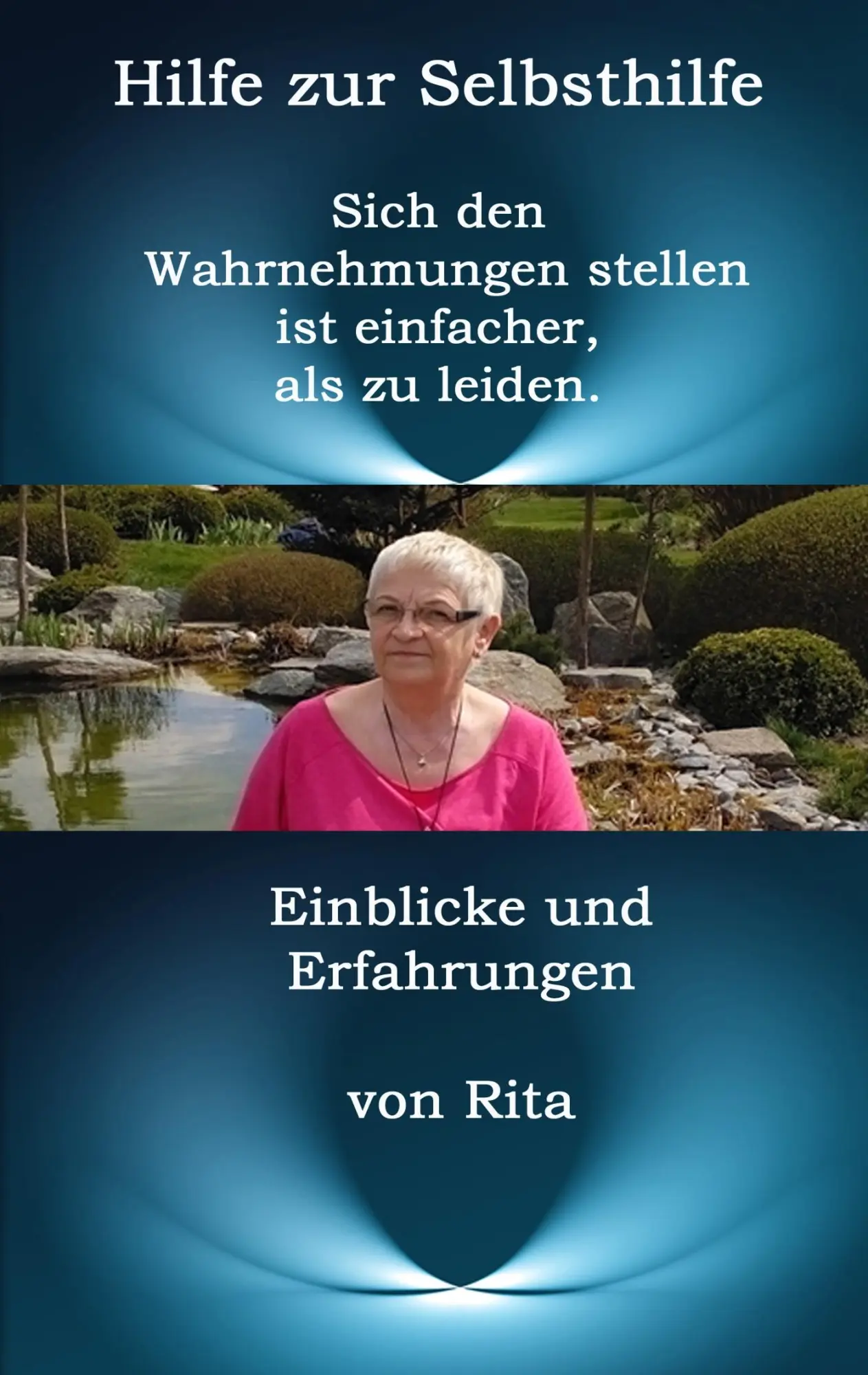Cover: 9783748126553 | Hilfe zur Selbsthilfe | Rita a. Cascia | Taschenbuch | 376 S. | 2019