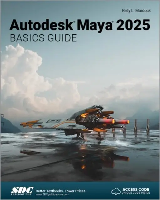 Cover: 9781630576653 | Autodesk Maya 2025 Basics Guide | Kelly L. Murdock | Taschenbuch