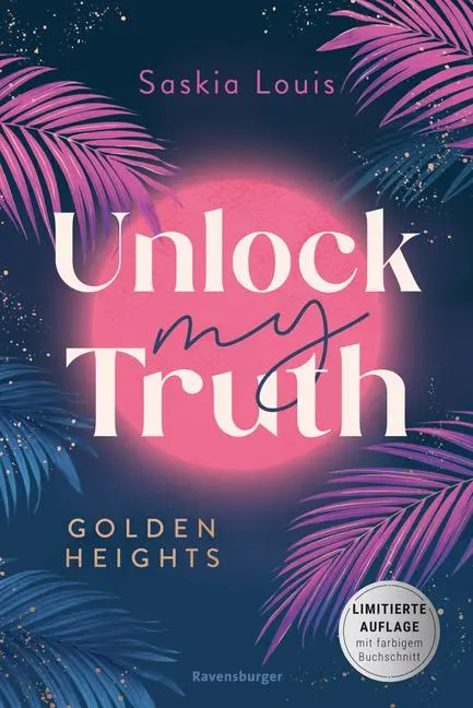 Bild: 9783473586653 | Golden-Heights-Reihe, Band 2 - Unlock My Truth | Saskia Louis | Buch