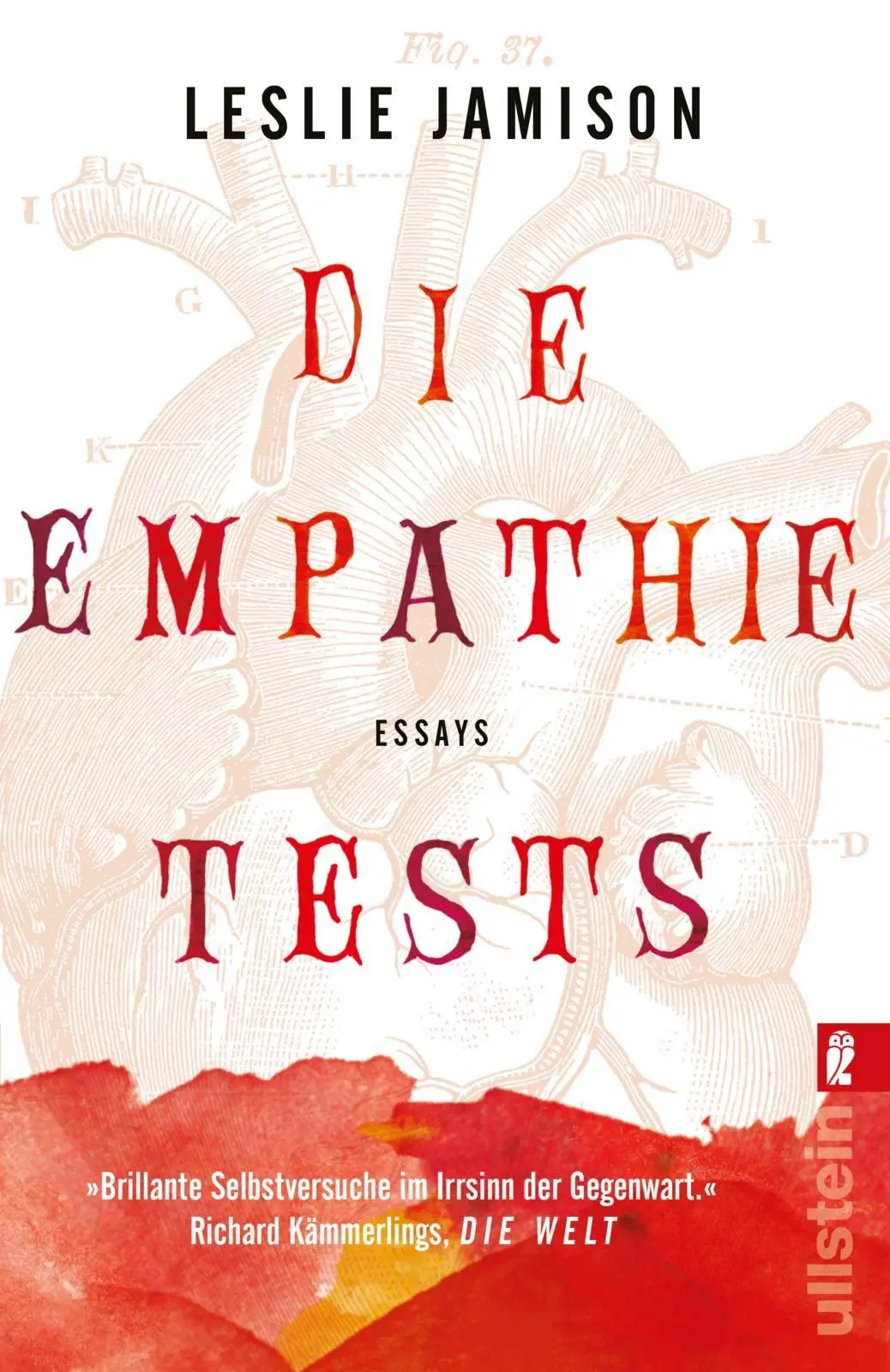 Cover: 9783548066653 | Die Empathie-Tests | Der New York Times-Bestseller | Leslie Jamison