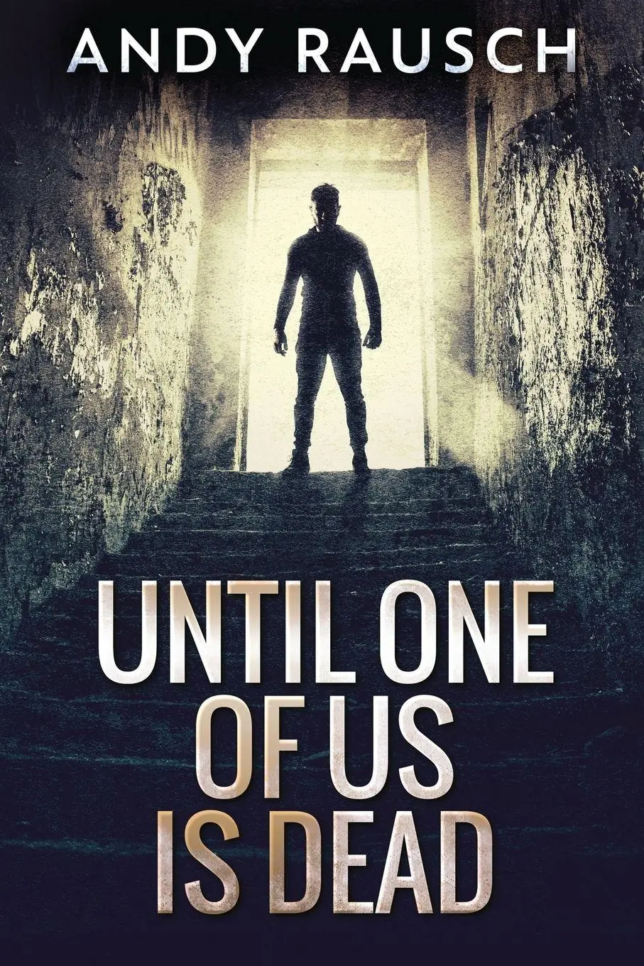 Cover: 9784867506653 | Until One Of Us Is Dead | Andy Rausch | Taschenbuch | Englisch | 2021