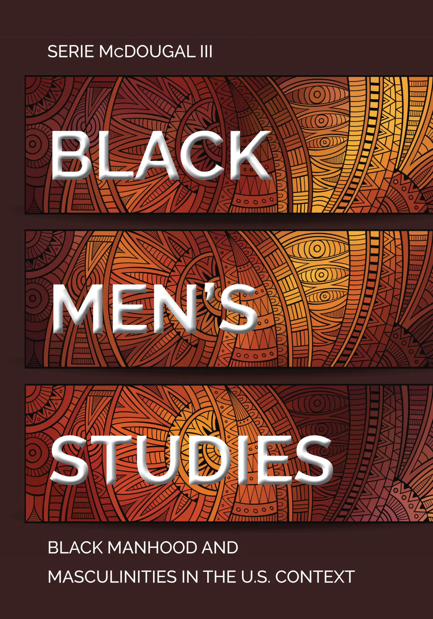 Cover: 9781433176753 | Black Men's Studies | Serie McDougal III | Taschenbuch | 506 S. | 2020