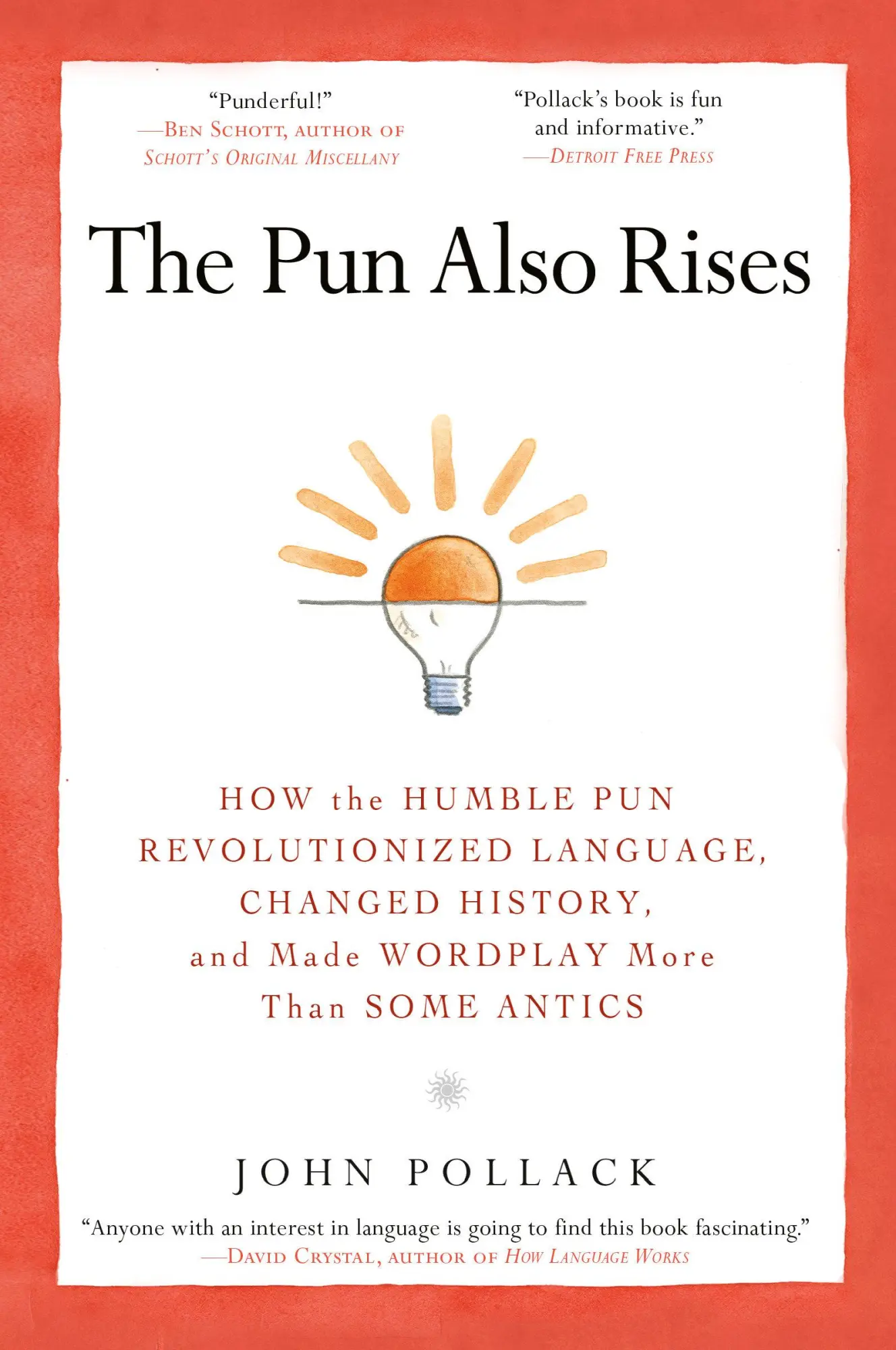 Cover: 9781592406753 | The Pun Also Rises | John Pollack | Taschenbuch | Englisch | 2012
