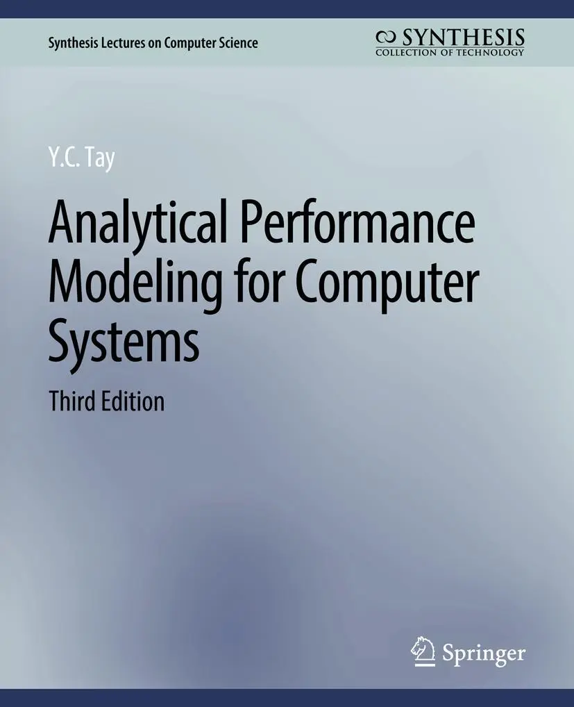 Cover: 9783031006753 | Analytical Performance Modeling for Computer Systems, Third Edition