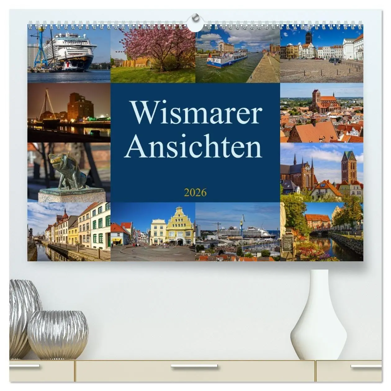 Cover: 9783516066753 | Wismarer Ansichten 2026 (hochwertiger Premium Wandkalender 2026 DIN...