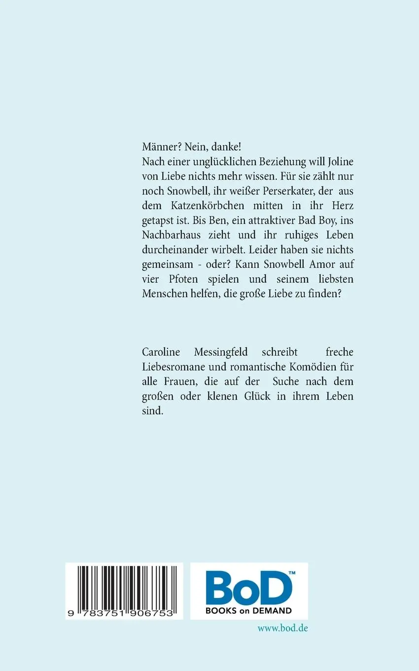 Rückseite: 9783751906753 | Pfote fürs Leben. | (K)ein Liebes-Roman | Caroline Messingfeld | Buch