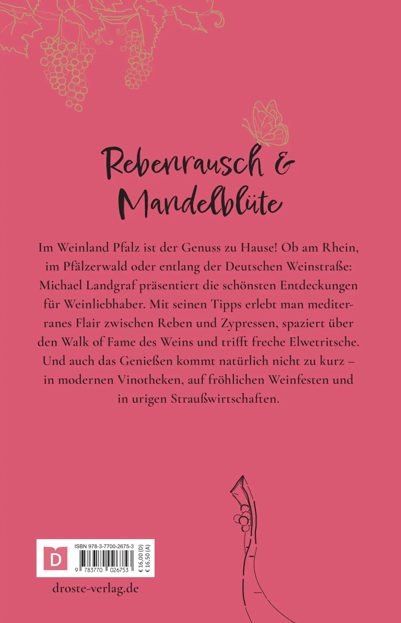 Rückseite: 9783770026753 | Weinorte in der Pfalz | Entdecken - Entspannen - Entkorken | Landgraf