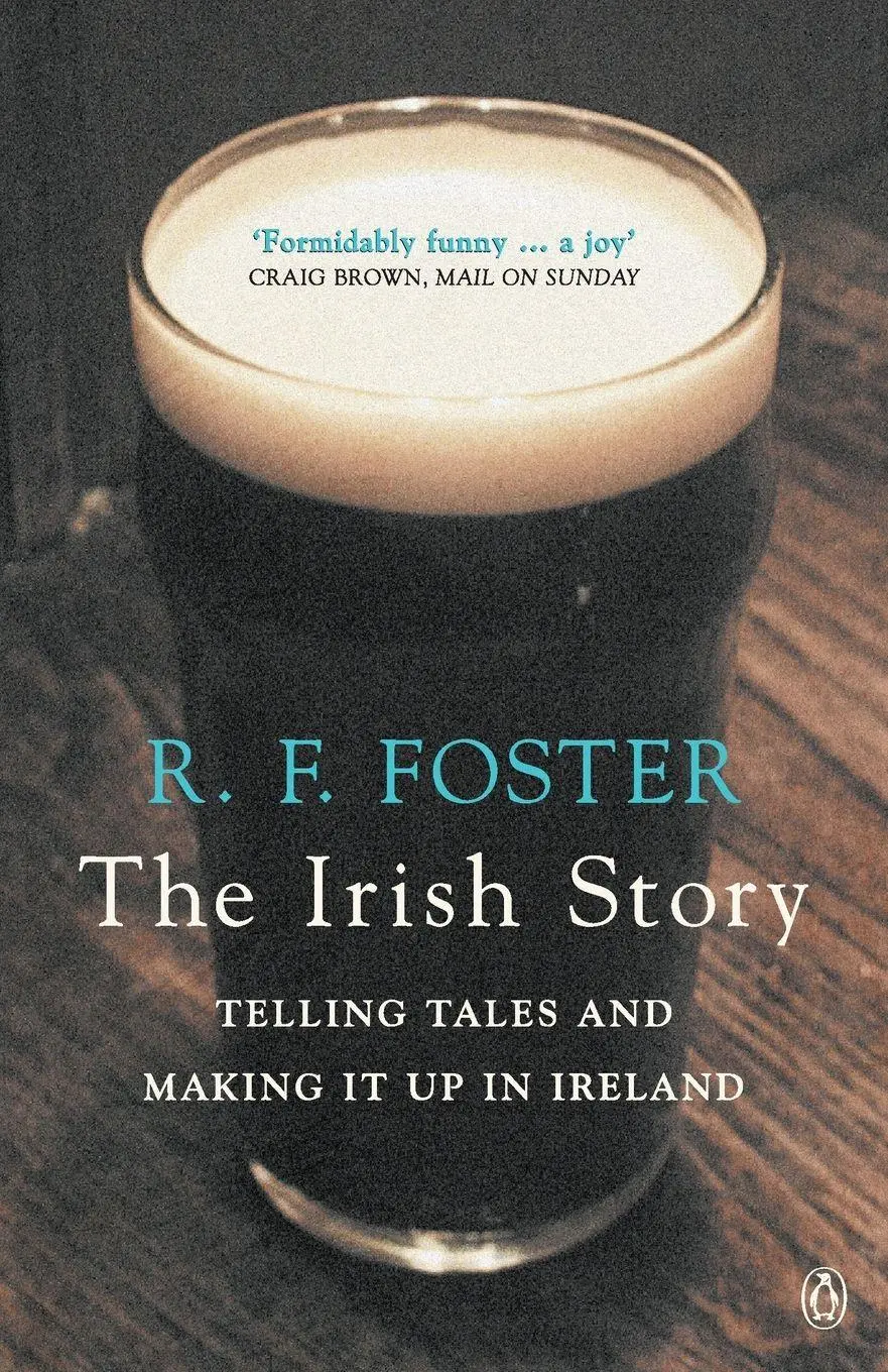 Cover: 9780140296853 | The Irish Story | R F Foster | Taschenbuch | Englisch | 2002 | Penguin