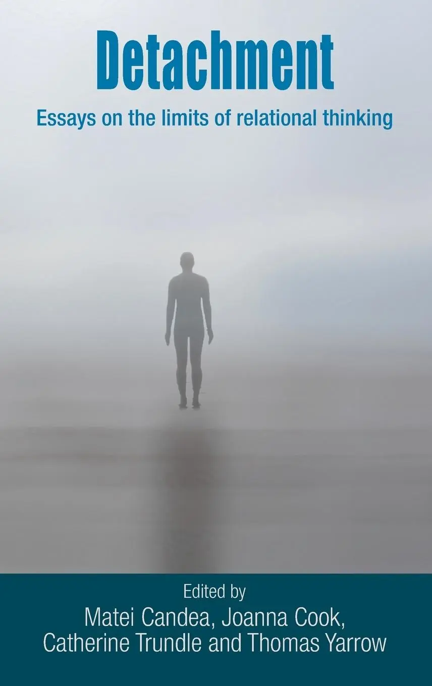 Cover: 9780719096853 | Detachment | Essays on the limits of relational thinking | Buch | 2015