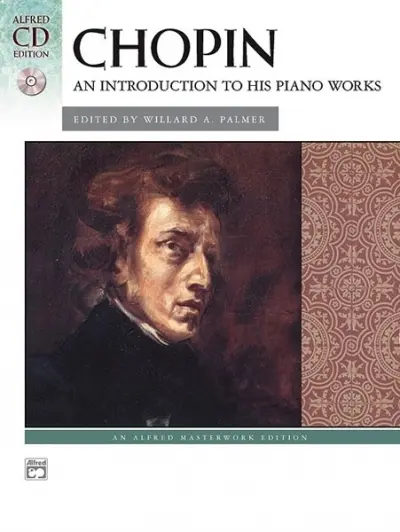 Cover: 9780739036853 | Chopin: An Introduction to His Piano Works | (incl. CD) | Palmer