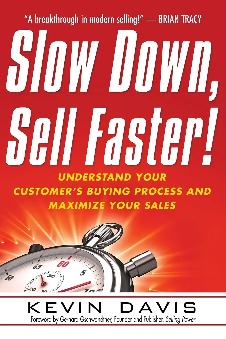Cover: 9780814416853 | Slow Down, Sell Faster! | Kevin Davis | Taschenbuch | Englisch | 2011