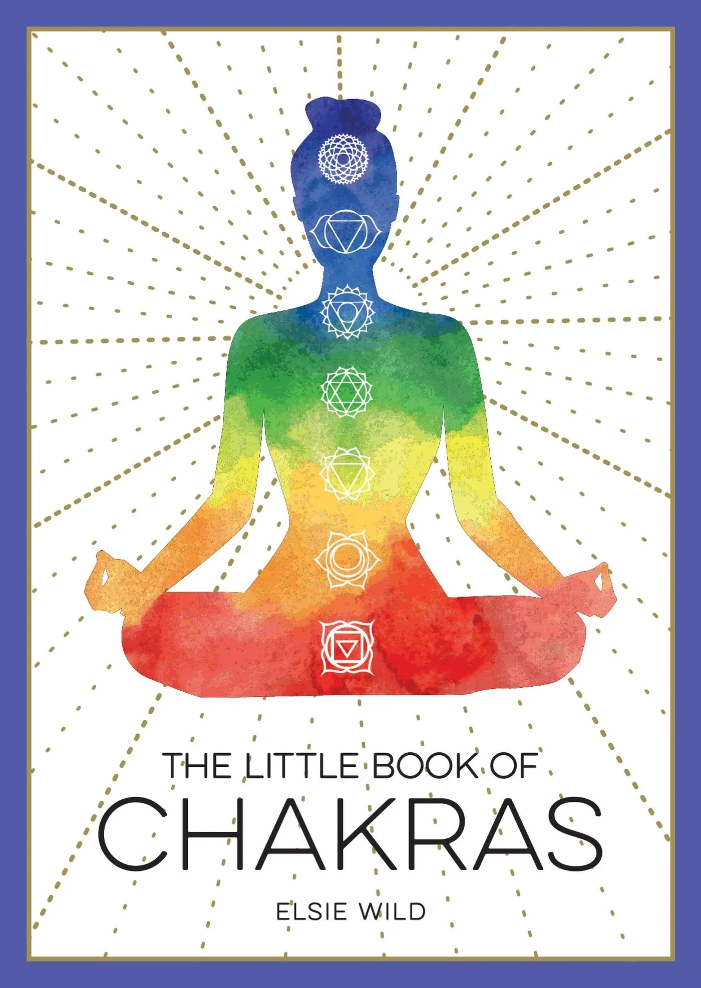 Cover: 9781787836853 | The Little Book of Chakras | Elsie Wild | Taschenbuch | Little Book of