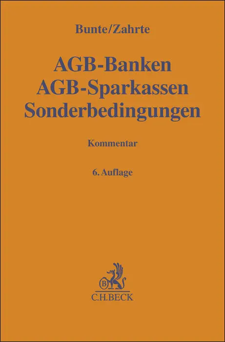 Cover: 9783406786853 | AGB-Banken, AGB-Sparkassen, Sonderbedingungen | Bunte (u. a.) | Buch