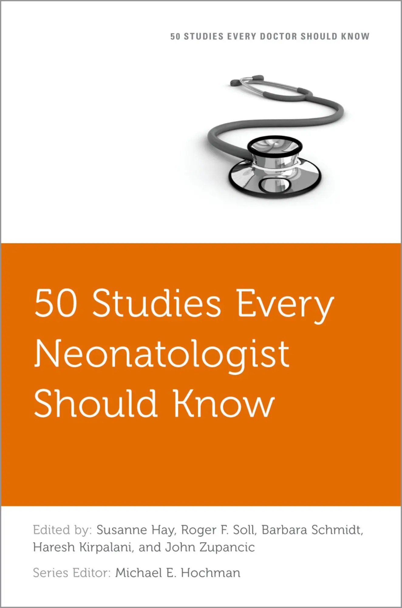 Cover: 9780197646953 | 50 Studies Every Neonatologist Should Know | John Zupancic (u. a.)