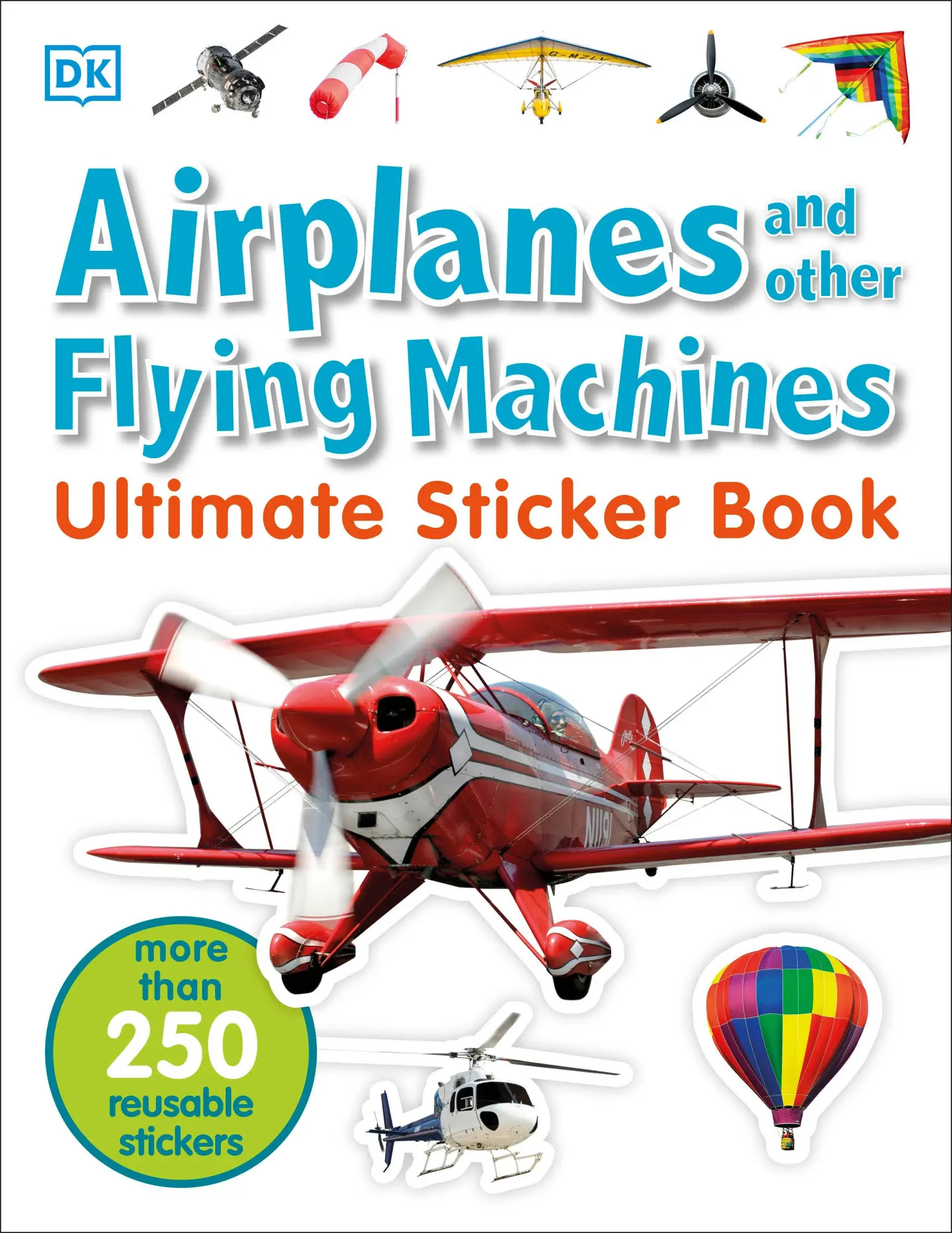 Cover: 9781465456953 | Ultimate Sticker Book: Airplanes and Other Flying Machines | Dk | Buch