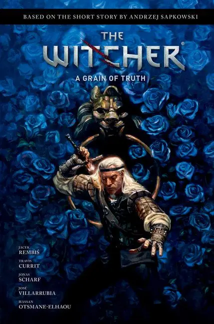 Cover: 9781506726953 | Andrzej Sapkowski's the Witcher: A Grain of Truth | Jacek Rembis