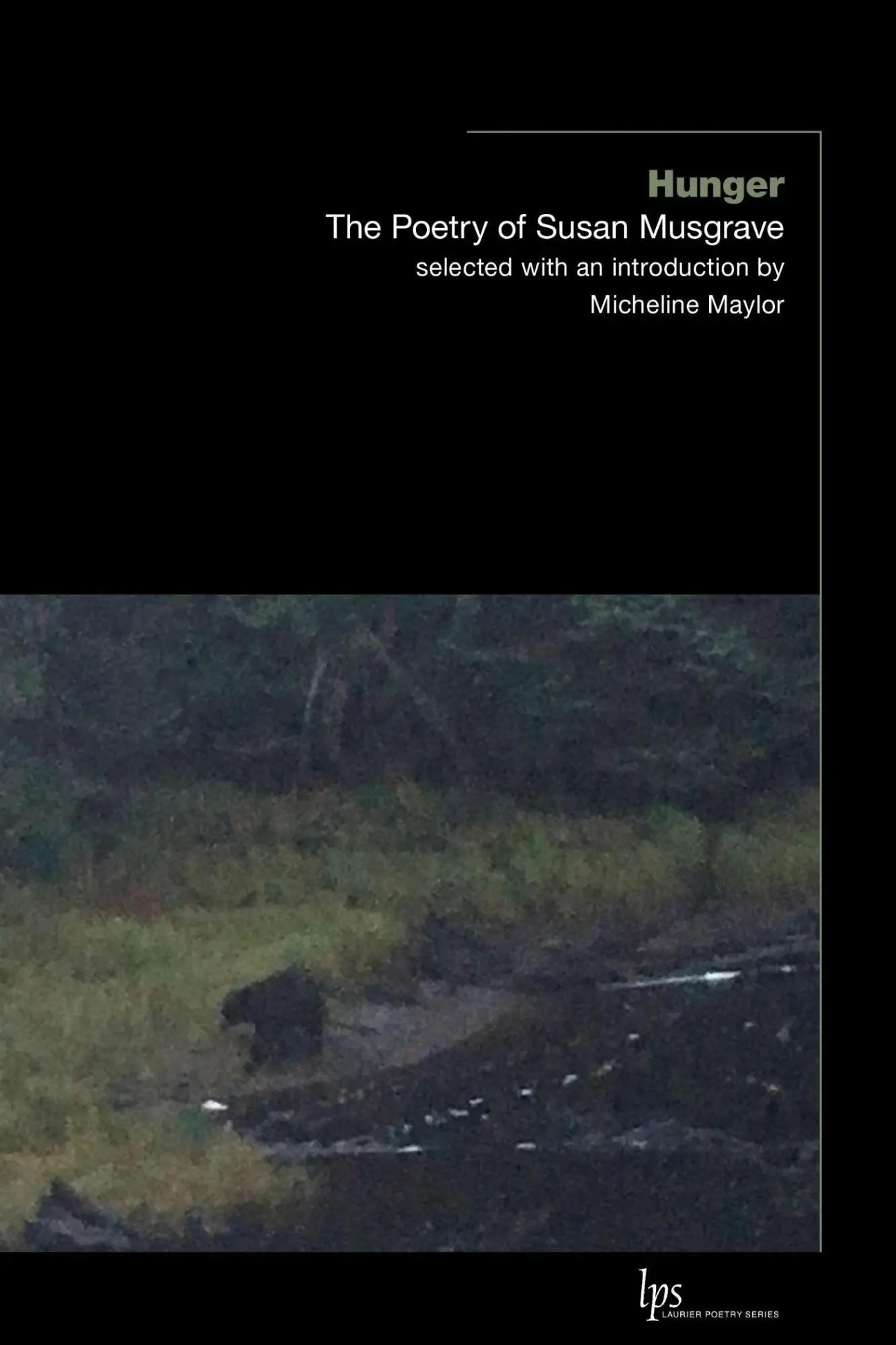 Cover: 9781771126953 | Hunger | The Poetry of Susan Musgrave | Susan Musgrave | Taschenbuch