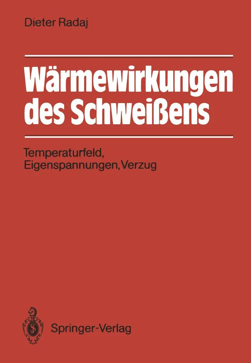 Cover: 9783540186953 | Wärmewirkungen des Schweißens | Dieter Radaj | Taschenbuch | xviii