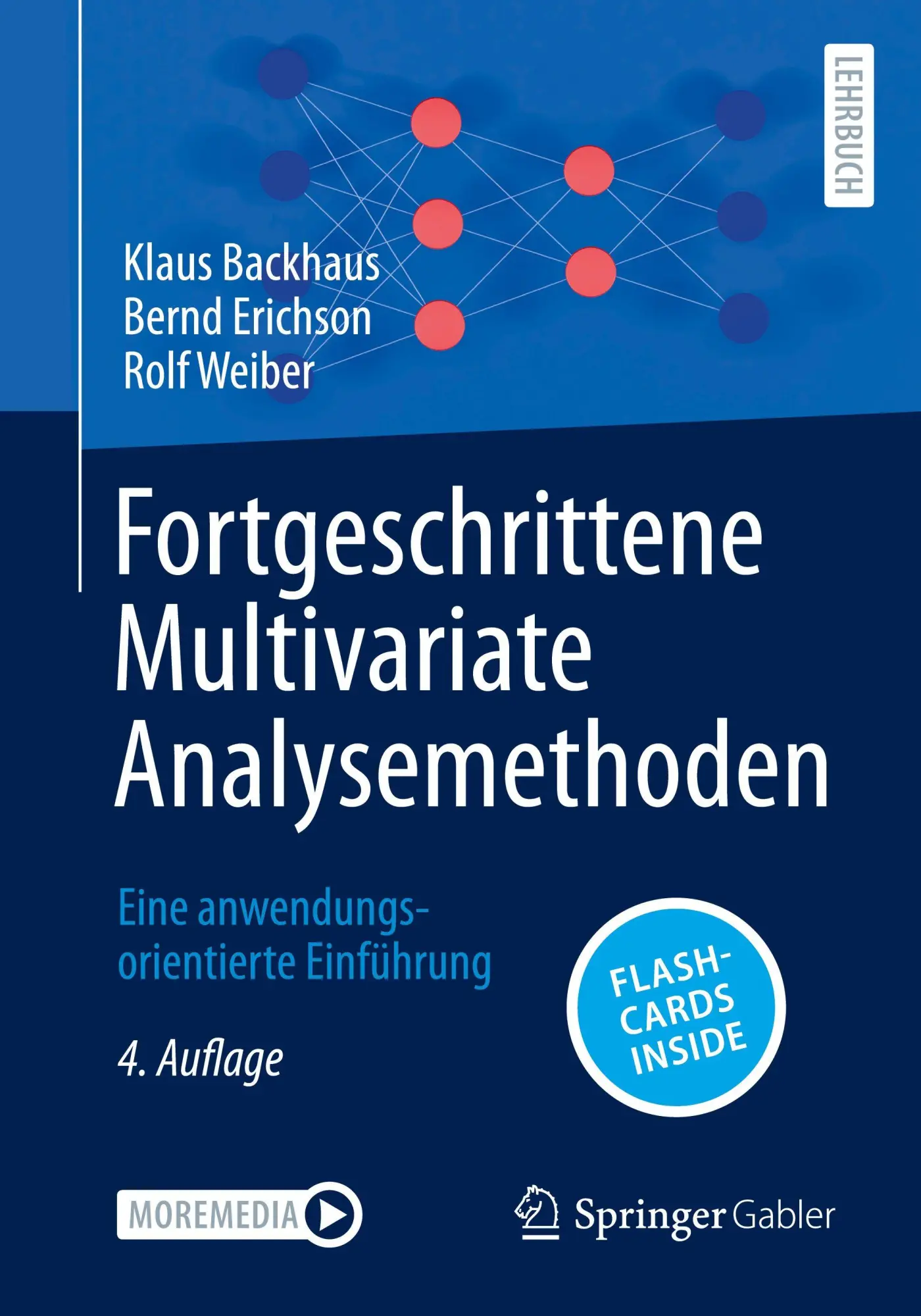 Cover: 9783662716953 | Fortgeschrittene Multivariate Analysemethoden | Klaus Backhaus (u. a.)