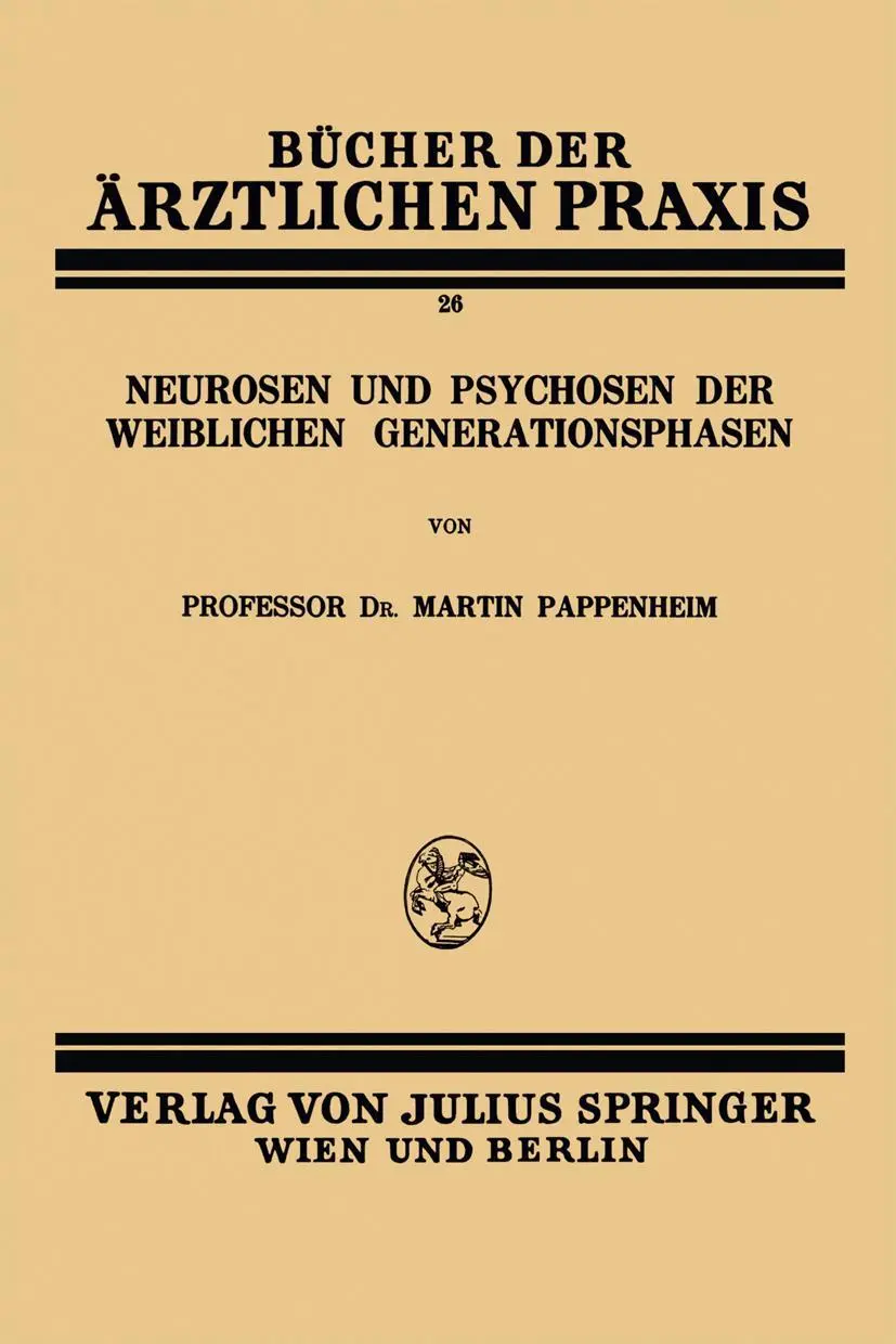 Cover: 9783709196953 | Neurosen und Psychosen der Weiblichen Generationsphasen | Pappenheim