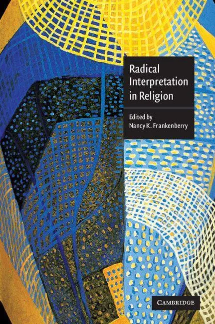 Cover: 9780521017053 | Radical Interpretation in Religion | Nancy K. Frankenberry | Buch