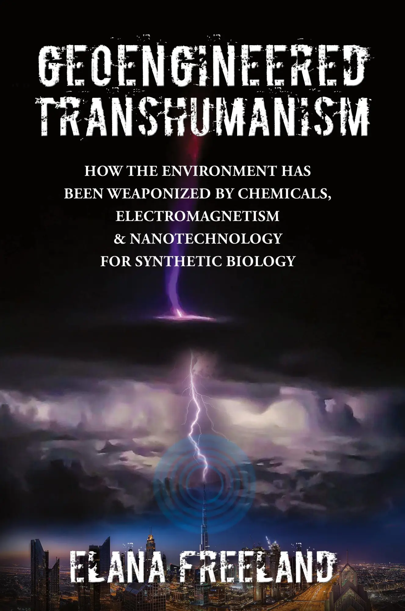 Cover: 9780578927053 | Geoengineered Transhumanism | Elana Freeland | Taschenbuch | Englisch