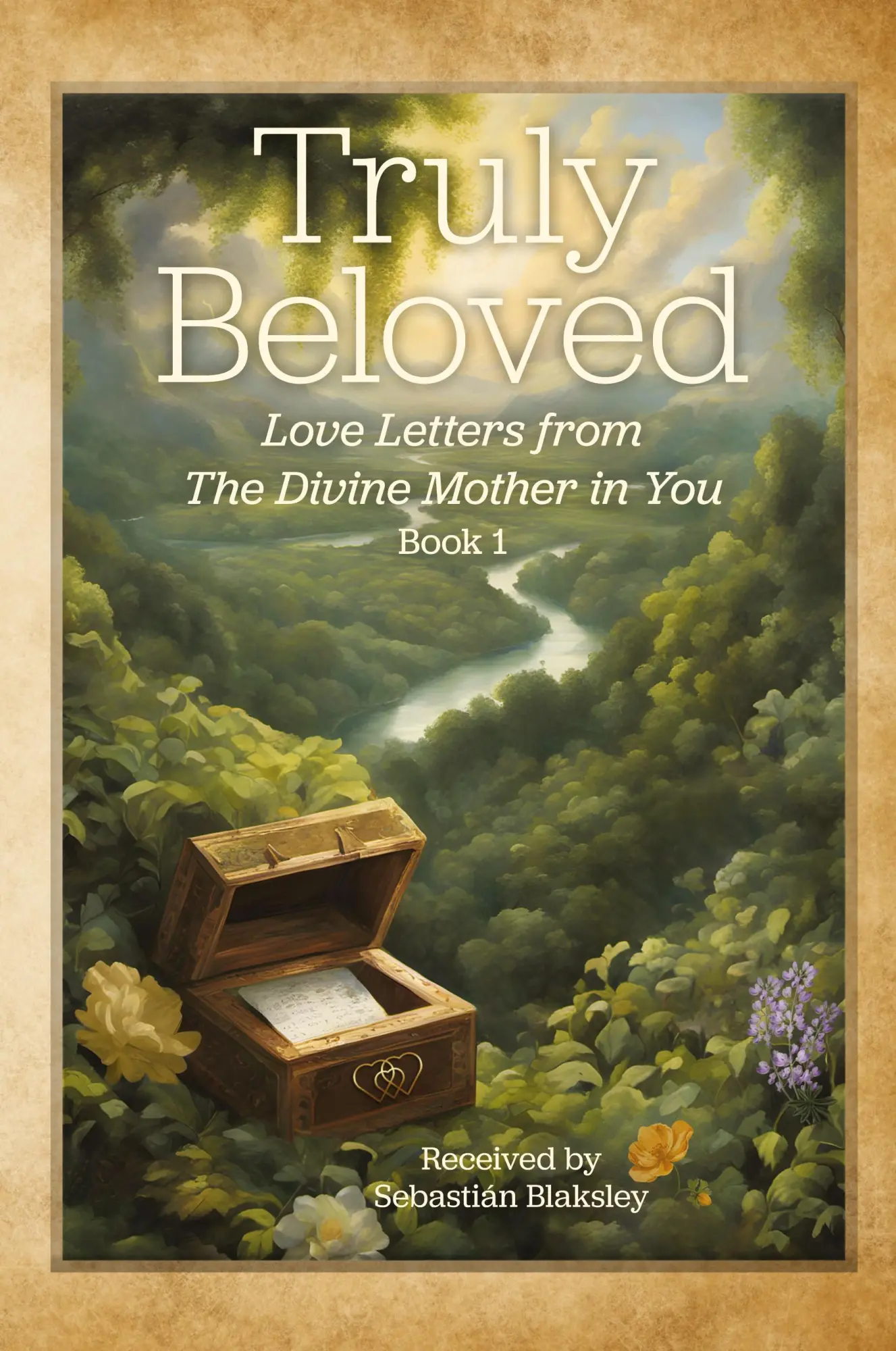 Cover: 9781584697053 | Truly Beloved | Love Letters from the Divine Mother in You | Blaksley