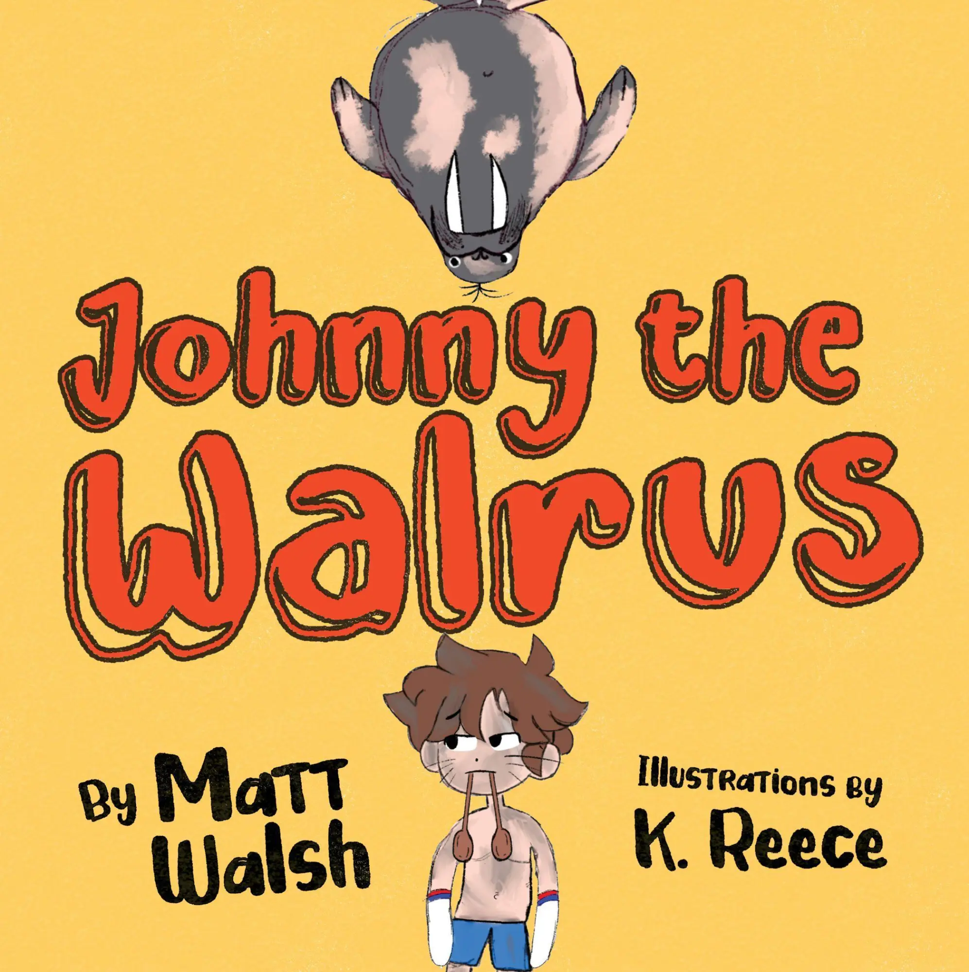 Cover: 9781956007053 | Johnny the Walrus | Matt Walsh | Papp-Bilderbuch | 2022 | DW PUB