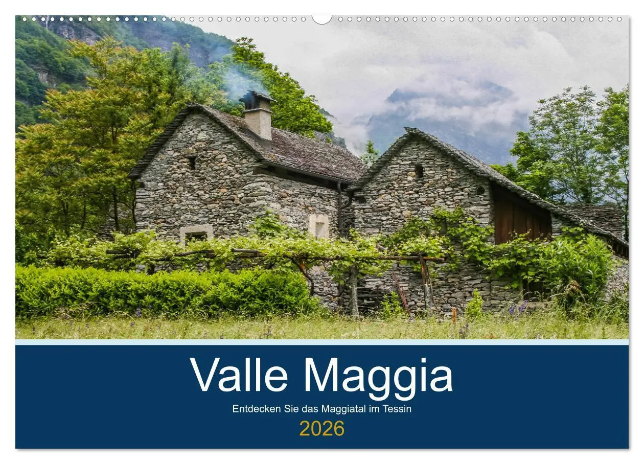 Cover: 9783457917053 | Valle Maggia - Entdecken Sie das Maggiatal im Tessin (Wandkalender...